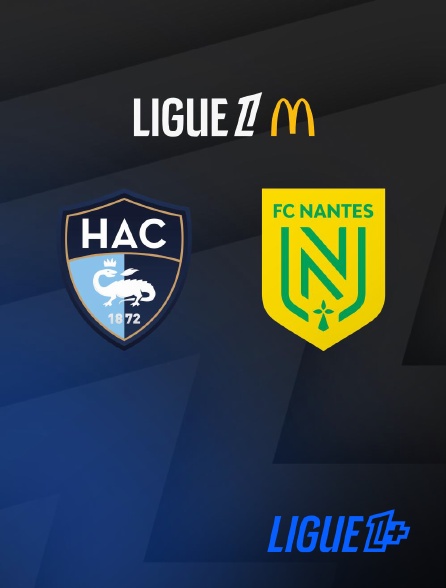 Match Le Havre / Nantes en streaming