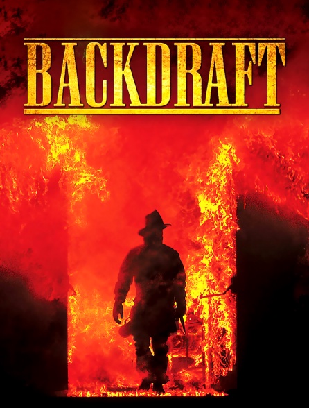 Backdraft