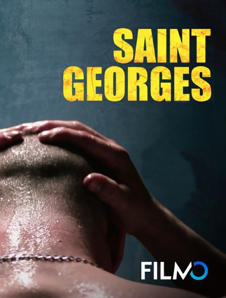 FilmoTV - Saint Georges