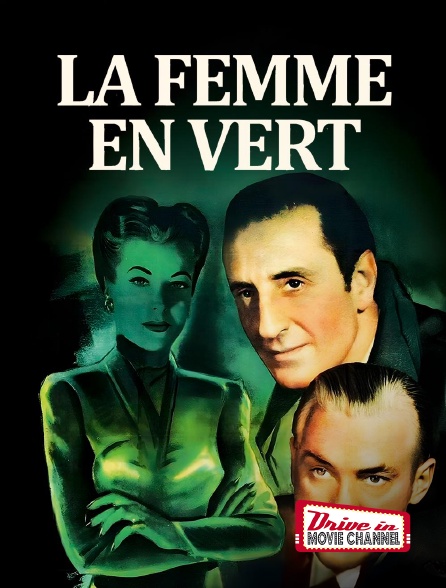 Drive-in Movie Channel - La femme en vert