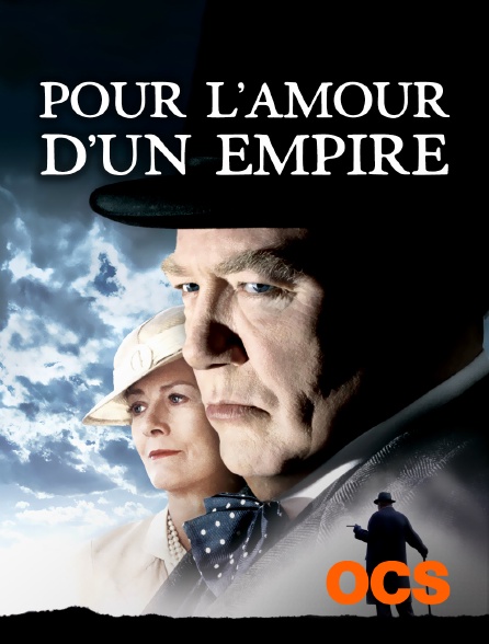 OCS - Pour l'amour d'un empire