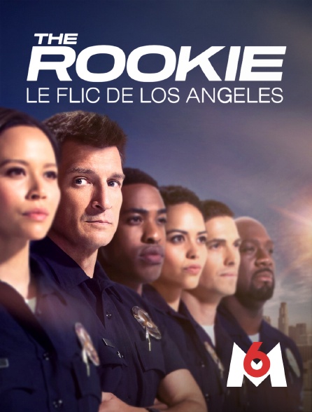 M6 - The Rookie : le flic de Los Angeles