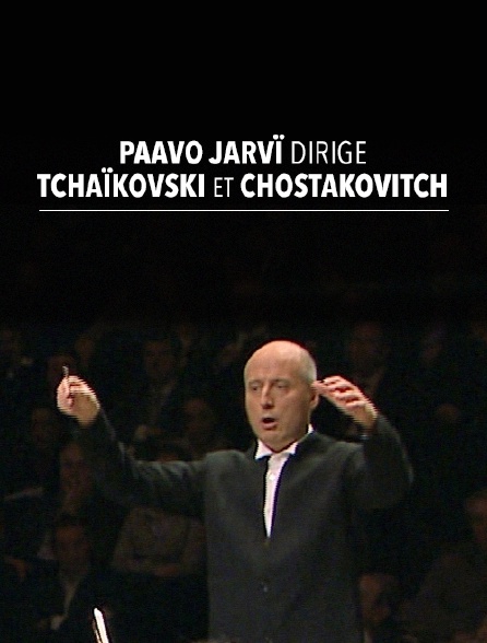 Paavo Järvi dirige Tchaïkovski et Chostakovitch