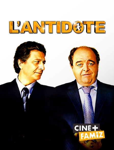 Ciné+ Famiz - L'antidote