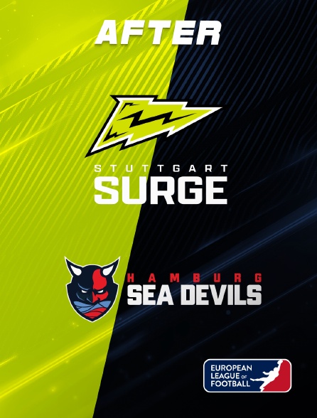 European League of Football ELF - L'after Stuttgart Surge vs Hamburg SeaDevils