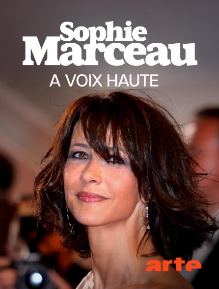Arte - Sophie Marceau, à voix haute