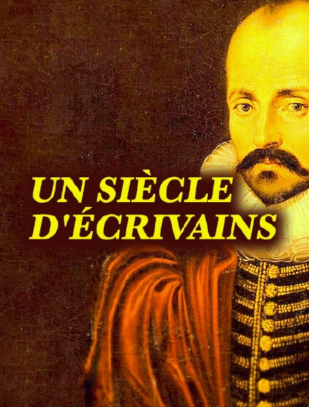Un siècle d'écrivains