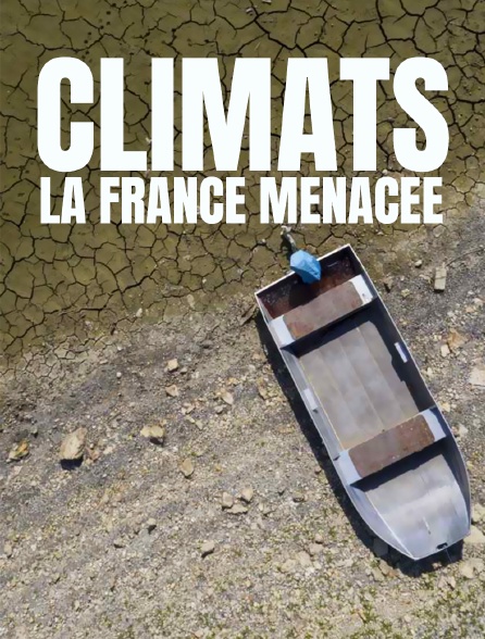 Climat : la France menacée
