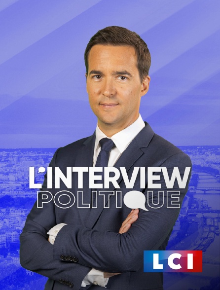 LCI - La Chaîne Info - L'interview politique