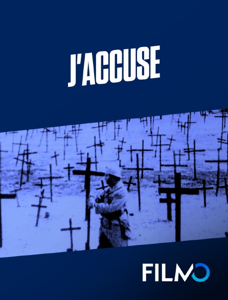 FilmoTV - J'accuse