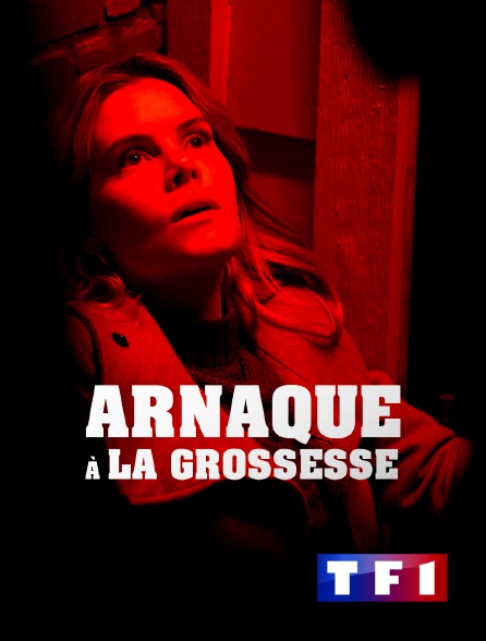 TF1 - Arnaque à la grossesse