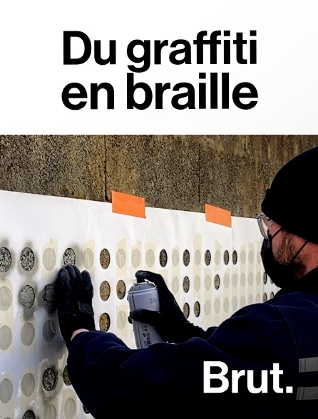 Brut - Du graffiti en braille