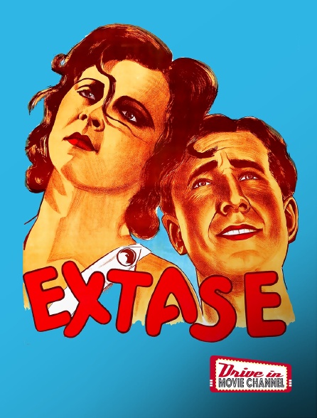 Drive-in Movie Channel - Extase