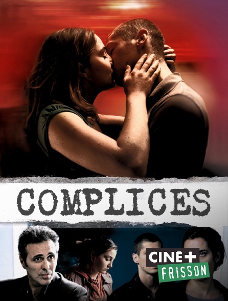 Ciné+ Frisson - Complices