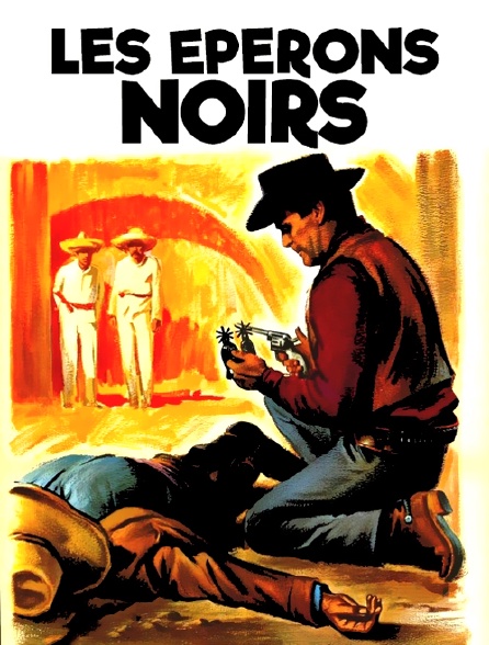 Les éperons noirs