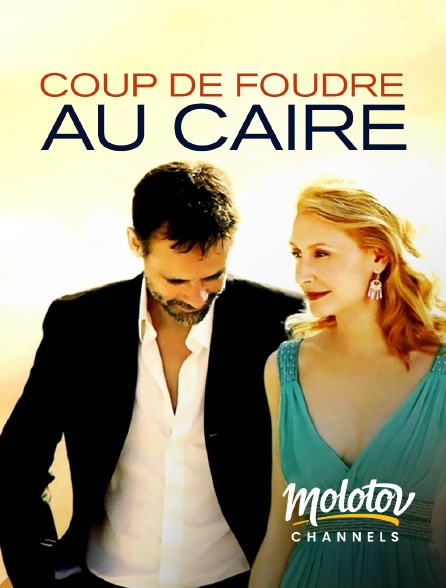 Molotov channels - Coup de foudre au Caire