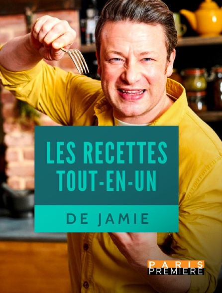 Paris Première - Les recettes tout en un de jamie