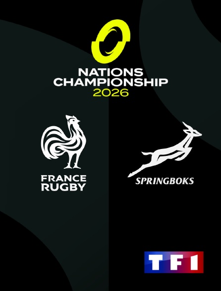 TF1 - France / Afrique du Sud : Nations Championship - Rugby