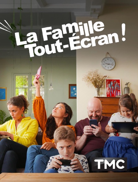 TMC - La famille Tout-Ecran