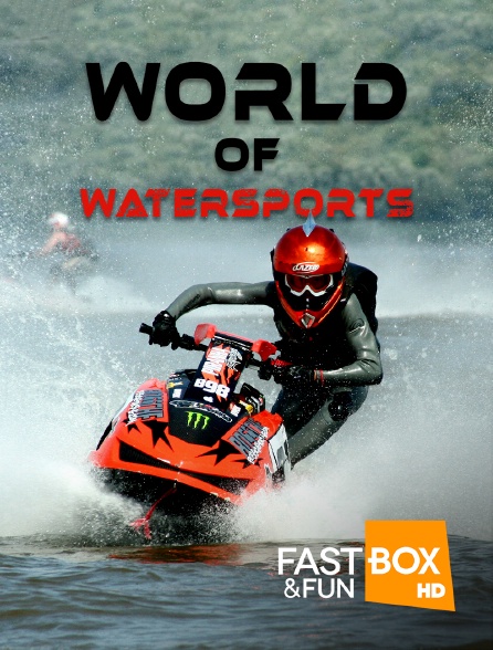 Fast&FunBox - World Of Watersports