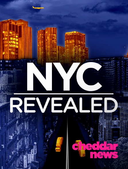 Cheddar News - NYC Revealed en replay
