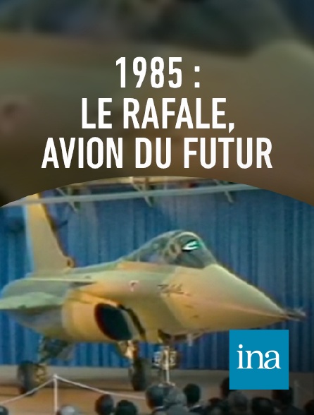 INA - Avion "Rafale"