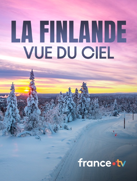 france.tv - La Finlande vue du ciel