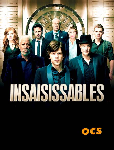 OCS - Insaisissables