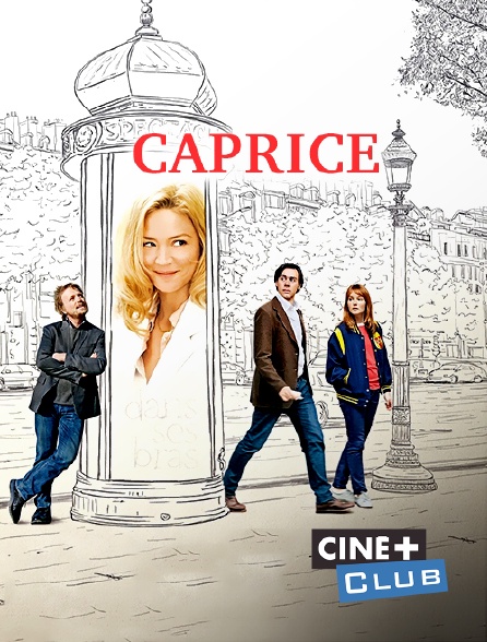 Ciné+ Club - Caprice