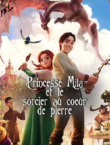 Princesse Mila et le sorcier au coeur de pierre