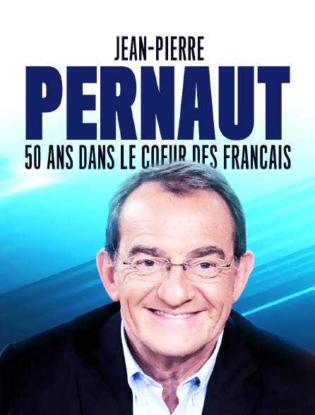 Jean-Pierre Pernaut : 50 ans dans le coeur des Français