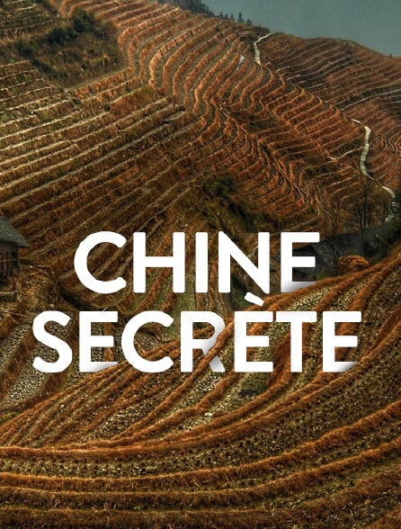 Chine secrète
