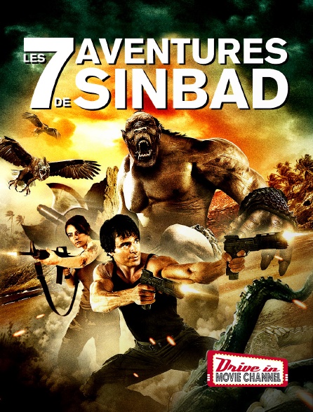 Drive-in Movie Channel - Les 7 aventures de Sinbad