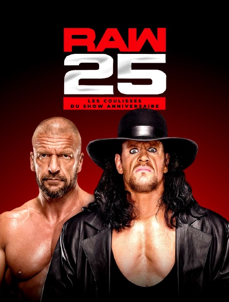 RAW 25 : Les coulisses du show anniversaire