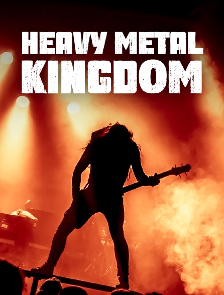 Heavy Metal Kingdom : La nouvelle vague rock britannique