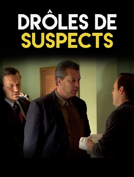 Drôles de suspects