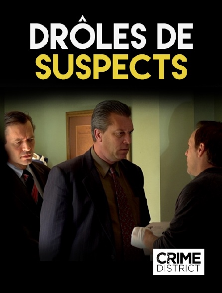Crime District - Drôles de suspects