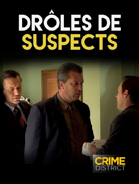 Crime District - Drôles de suspects