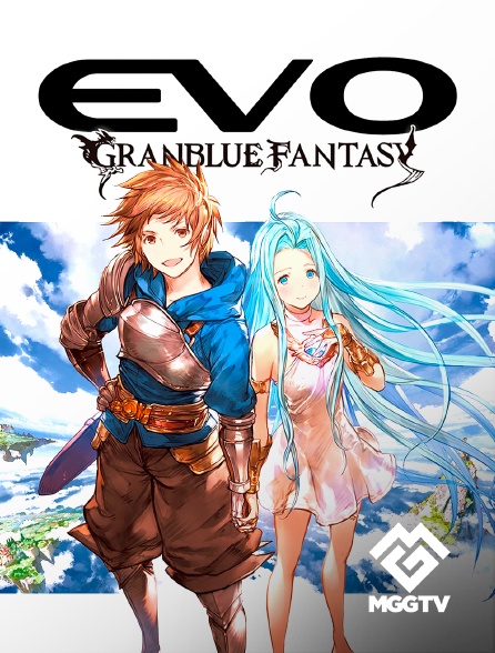 MGG TV - Evo : Granblue fantasy