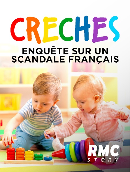 RMC Story - Crèches : enquête sur un scandale français