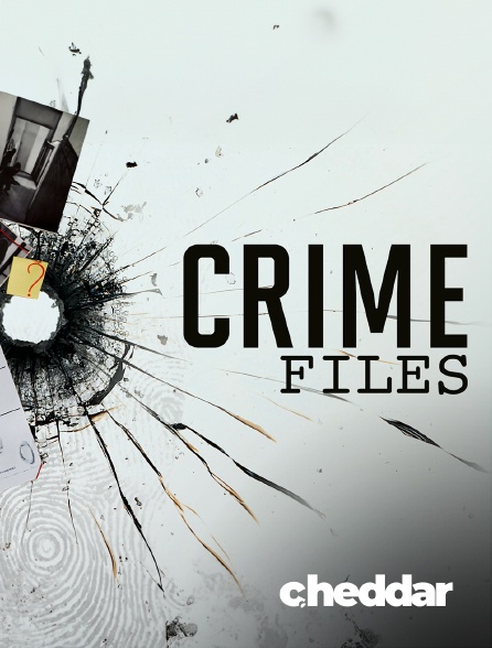 Cheddar News - Crime Files