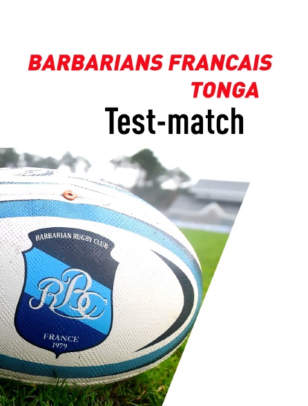 Rugby - Barbarians français (Fra) / Tonga