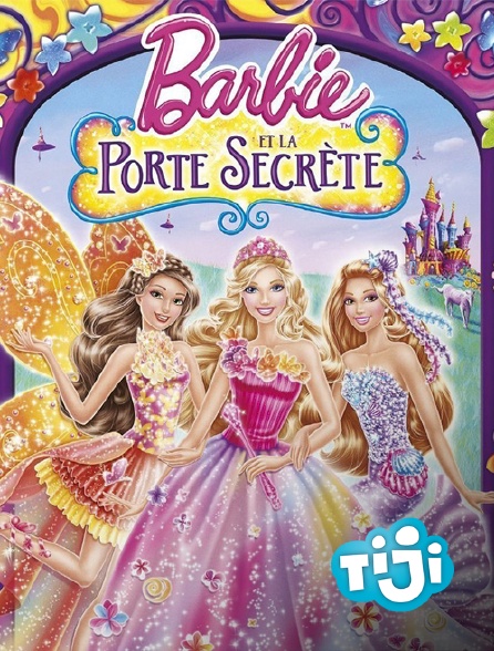TIJI - Barbie et la porte secrète