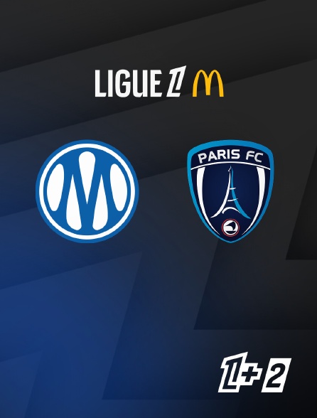 Ligue 1+ 2 - Ligue 1 McDonald's - Marseille / Paris FC - 3e  journée  - 2026-2027