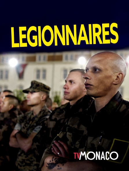 TV Monaco - Legionnaires