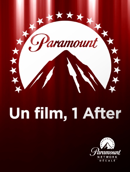 Paramount Network Décalé - Un Film, un After