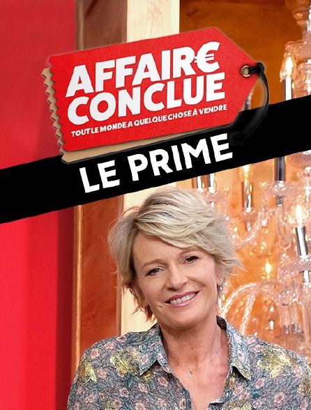 Affaire conclue : le prime