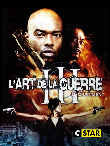 CSTAR - L'art de la guerre 3 : Le châtiment