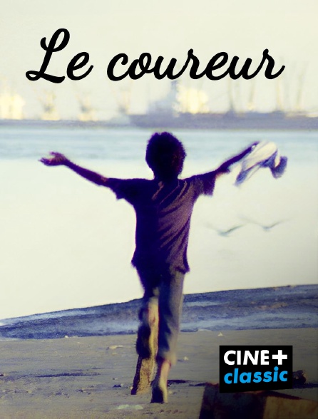 CINE+ Classic - Le coureur