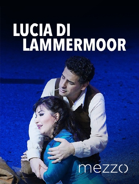 Mezzo - Lucia di Lammermoor